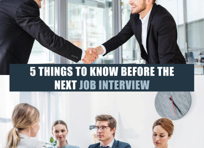5 THINGS TO KNOW BEFORE THE NEXT JOB INTERVIEW