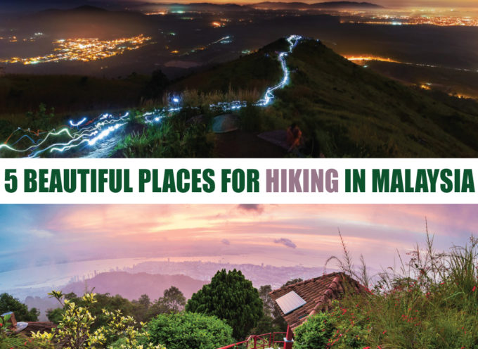 5 BEAUTIFUL PLACES FOR HIKING IN MALAYSIA